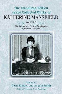 The Poetry and Critical Writings of Katherine Mansfield Subscription