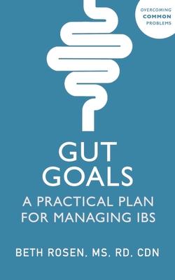 Gut Goals: A Practical Plan for Managing Ibs Subscription