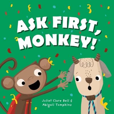 Ask First, Monkey!: A Playful Introduction to Consent and Boundaries Subscription