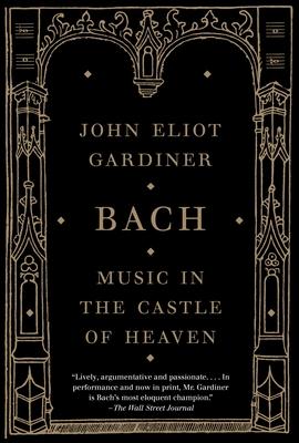 Bach: Music in the Castle of Heaven