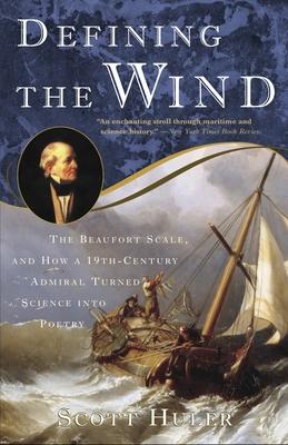 Defining the Wind: The Beaufort Scale and How a 19th-Century Admiral Turned Science Into Poetry