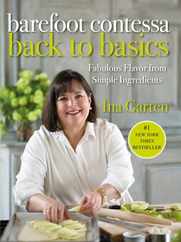 Barefoot Contessa Back to Basics: Fabulous Flavor from Simple Ingredients: A Cookbook Subscription