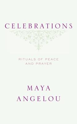 Celebrations: Rituals of Peace and Prayer