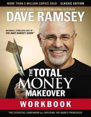 The Total Money Makeover Workbook: Classic Edition: The Essential Companion for Applying the Book's Principles Subscription