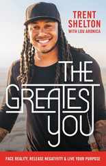 The Greatest You: Face Reality, Release Negativity, and Live Your Purpose Subscription