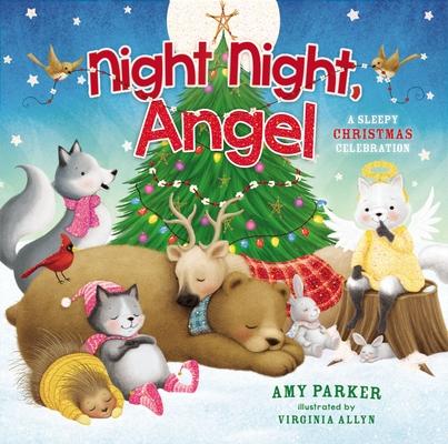 Night Night, Angel: A Sleepy Christmas Celebration