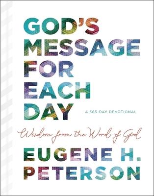 God's Message for Each Day: Wisdom from the Word of God (a 365-Day Devotional) Subscription