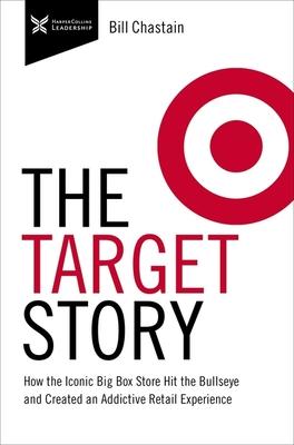 Target Story: How the Iconic Big Box Store Hit the Bullseye and Created an Addictive Retail Experience