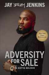 Adversity for Sale: Ya Gotta Believe Subscription