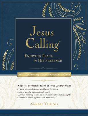 Jesus Calling Commemorative Edition: Enjoying Peace in His Presence (a 365-Day Devotional, Includes 12 New Bonus Devotions and 12 Letters from the Aut