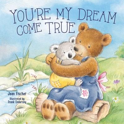 You're My Dream Come True: Building a Family Through Pregnancy, Adoption, and Foster Subscription