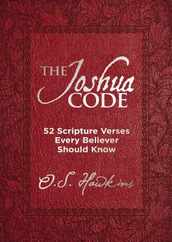 The Joshua Code: 52 Scripture Verses Every Believer Should Know Subscription