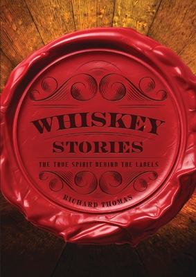 Whiskey Stories: The True Spirit Behind the Labels Subscription