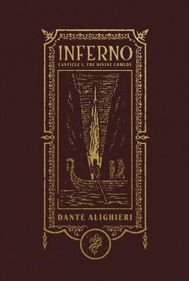 Inferno (the Gothic Chronicles Collection): Canticle I, the Divine Comedy