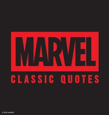 Marvel Comics Classic Quotes: Quotes Assemble! Insights from Earth's Mightiest Heroes Subscription