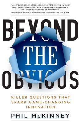 Beyond the Obvious: Killer Questions That Spark Game-Changing Innovation