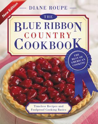 The Blue Ribbon Country Cookbook