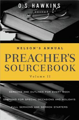 Nelson's Annual Preacher's Sourcebook, Volume II