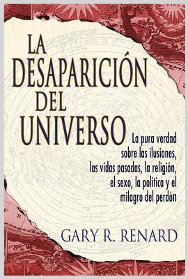 La Desaparicin del Universo (Disappearance of the Universe)