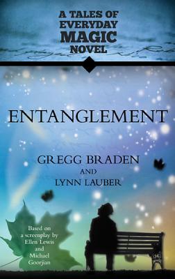 Entanglement: A Tales of Everyday Magic Novel