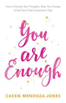 You Are Enough