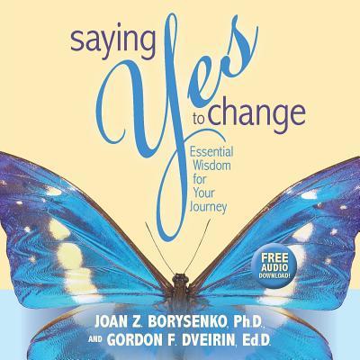 Saying Yes to Change