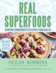 Real Superfoods: Everyday Ingredients to Elevate Your Health Subscription