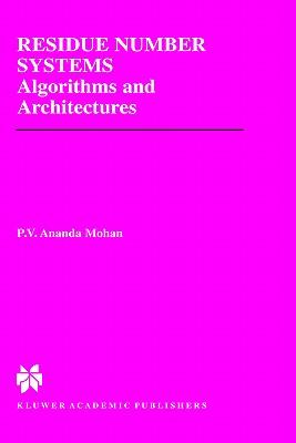 Residue Number Systems: Algorithms and Architectures Subscription