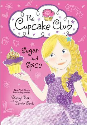 Sugar and Spice: The Cupcake Club