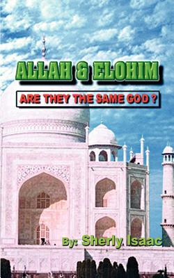 Allah and Elohim: Are They the Same God?