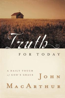 Truth for Today: A Daily Touch of God's Grace