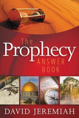 The Prophecy Answer Book: Clear Answers to Prophecy's Mysteries