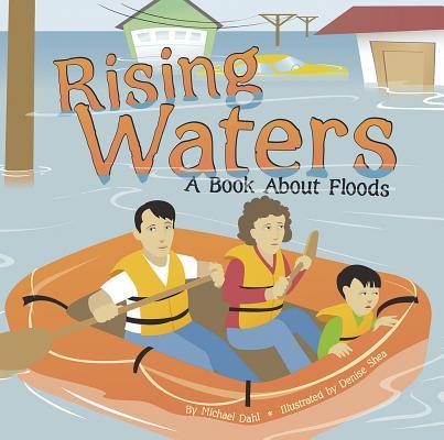 Rising Waters: A Book about Floods