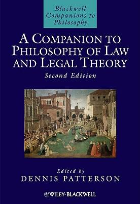 A Companion to Philosophy of Law and Legal Theory