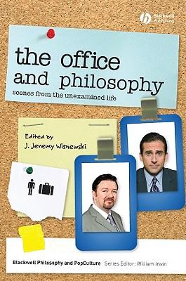 The Office and Philosophy: Scenes from the Unexamined Life