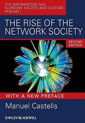 The Rise of the Network Society