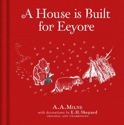 Winnie-The-Pooh: A House Is Built for Eeyore