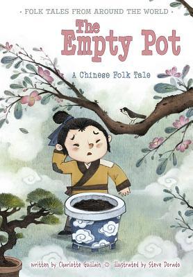 The Empty Pot: A Chinese Folk Tale