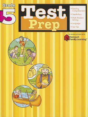 Test Prep: Grade 5 (Flash Kids Harcourt Family Learning)