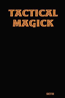 Tactical Magick