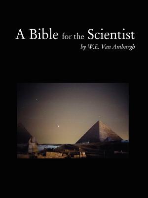 A Bible for the Scientist