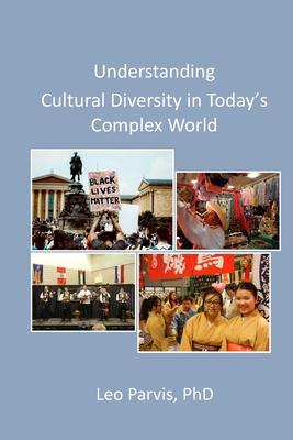 Understanding Cultural Diversity in Today's Complex World