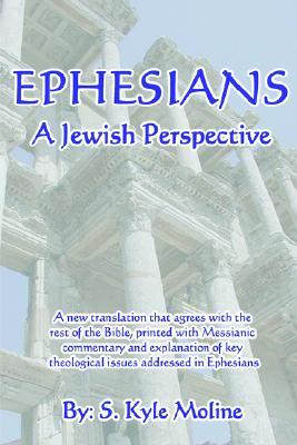 Ephesians: a Jewish Perspective