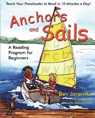 Anchors and Sails: A Reading Program for Beginners