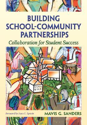 Building School-Community Partnerships: Collaboration for Student Success