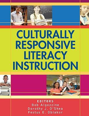 Culturally Responsive Literacy Instruction