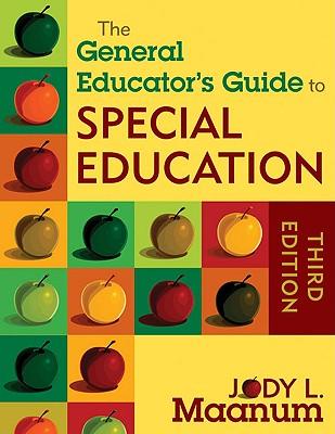 The General Educator&#8242;s Guide to Special Education