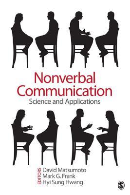 Nonverbal Communication: Science and Applications