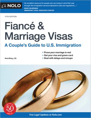 Fiance and Marriage Visas: A Couple's Guide to U.S. Immigration