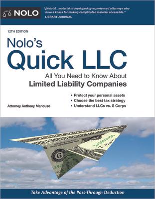 Nolo's Quick LLC: All You Need to Know about Limited Liability Companies